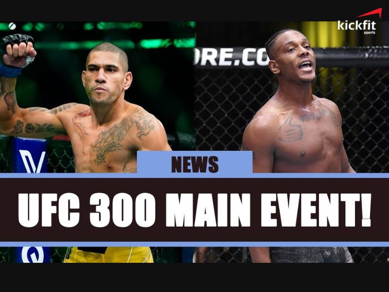 Trận tranh đai của Alex Pereira và Jamahal Hill sẽ là sự kiện chính của UFC 300