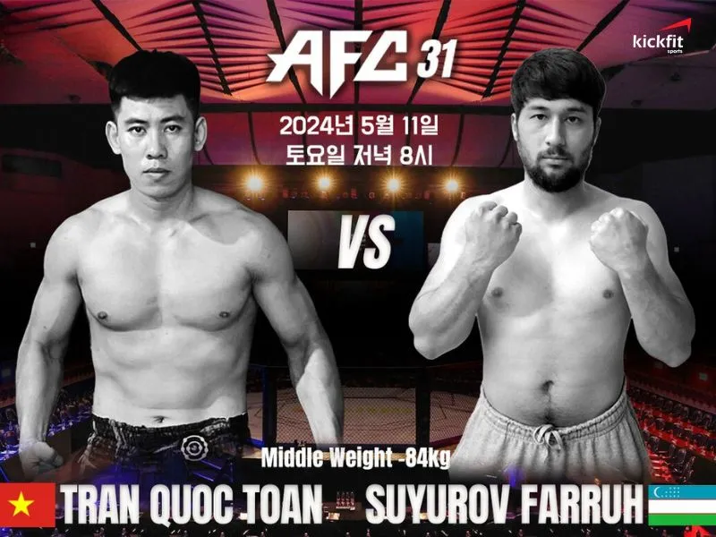 Trần Quốc Toản thứ sức tại MMA AFC 31 với một chiến binh đến từ Uzbekistan