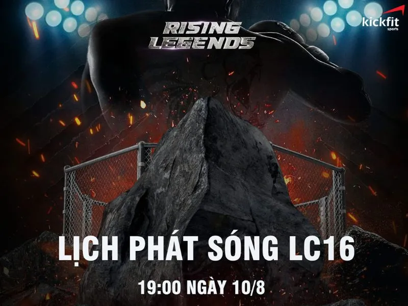 Lịch phát sóng trực tiếp LION Championship 16