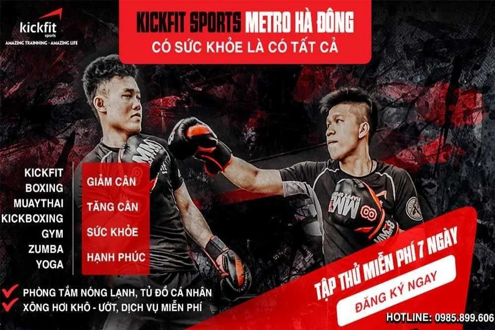 Kickfit Sports Metro Hà Đông – dịch vụ phòng tập chuẩn quốc tế