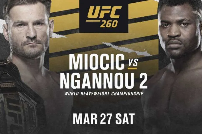 Mới nhất: Thẻ chiến đấu UFC 260 ở Las Vegas, Miocic gặp Ngannou 2