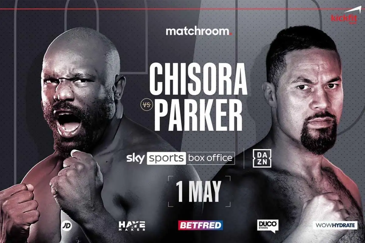 Dereck Chisora và Joseph Parker sẽ đối đầu nhau trong một trận đấu quyền anh vào ngày 1 tháng 5