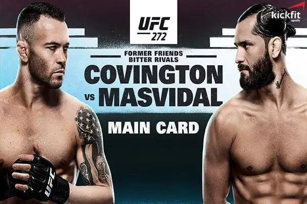 Kết quả UFC 272: trận đấu chính giữa Covington đấu với Masvidal