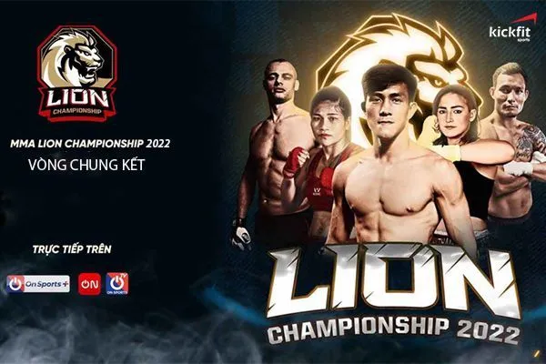 Vòng chung kết MMA Lion Championship 2022 diễn ra khi nào?