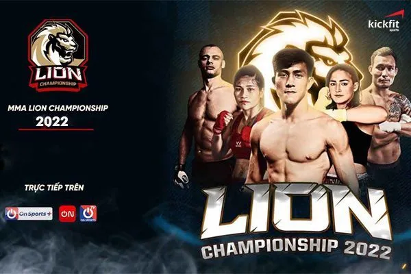 Võ sĩ MMA Việt Nam nổi tiếng góp tại chung kết Lion Championship 2022