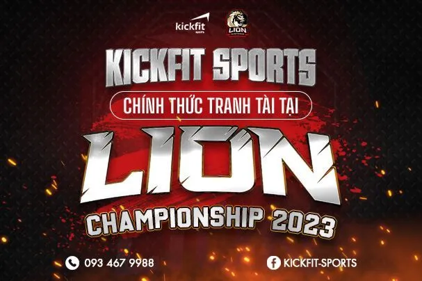 Kickfit Sports chính thức tham gia tranh tài tại Lion Championship 2023 