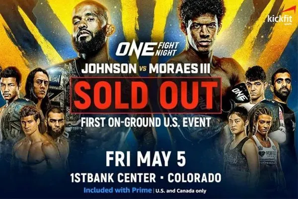 Sự kiện ONE Fight Night 10 ở Colorado bán hết vé trước 1 tháng