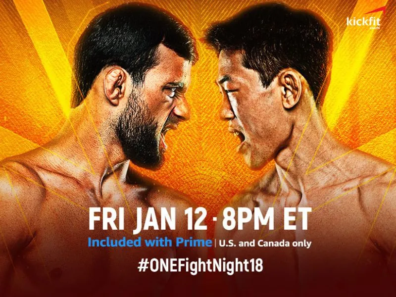 ONE Fight Night 18 sự kiện PPV đầu tiên của ONE Championship năm 2024